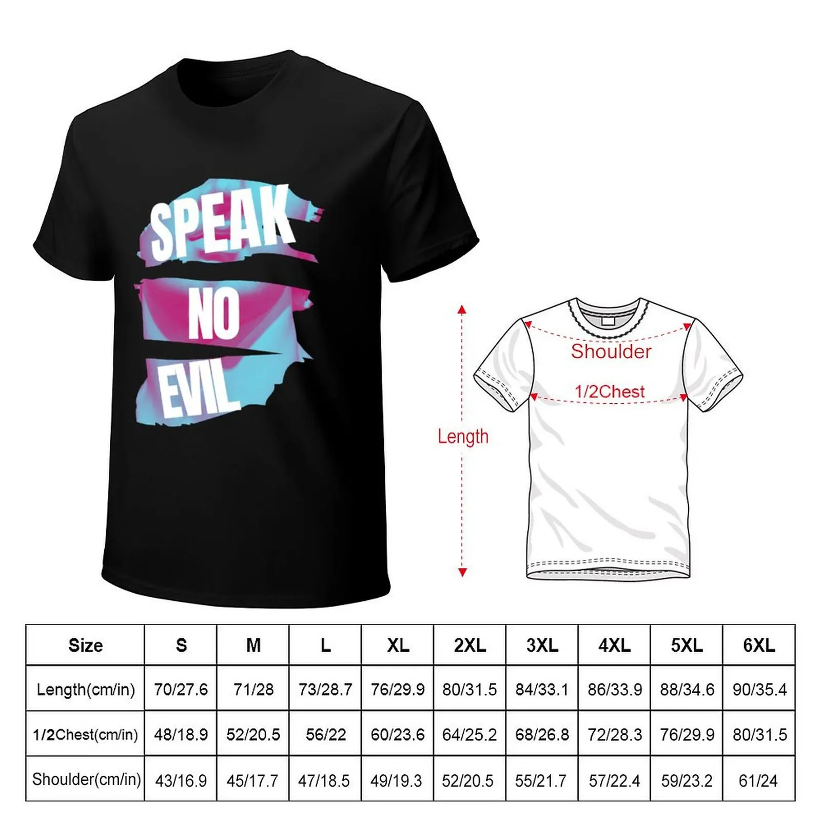 Speak No Evil T-Shirt designer shirts aesthetic clothes Funny t-shirt mens workout shirts
