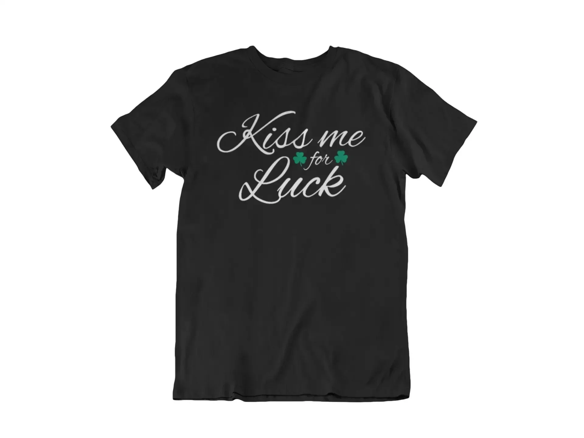 T-shirt Kiss Me For Luck, trèfle irlandais, Saint Patrick's Day