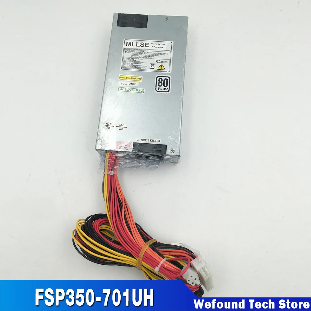 

Server Power Supply For FSP 350W FSP350-701UH