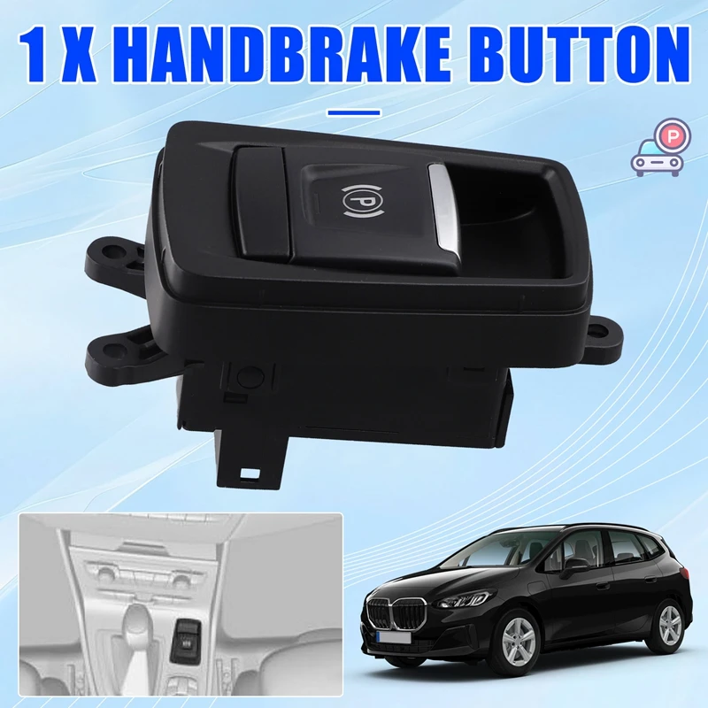 61319877888 61316822524 Car Handbrake Button For BMW 2 Active & Gran Tourer F45 F46 2014-2021