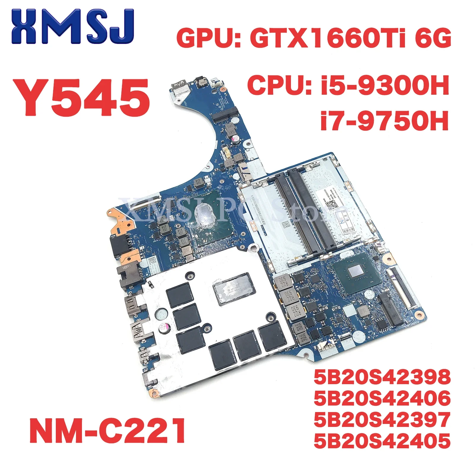 

For Lenovo Legion Y545 Motherboard NM-C221 5B20S42398 5B20S42406 5B20S42397 5B20S42405 81Q6 9750H/9300H GTX1660Ti 6G 100%Test