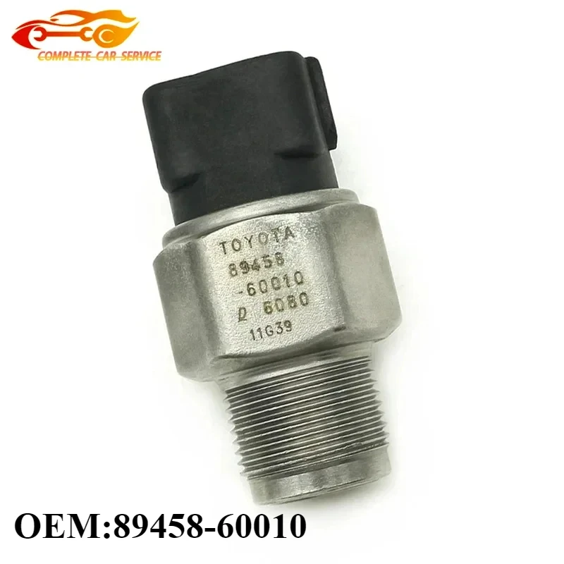 

89458-60010 Fuel Pressure Sensor Suit For Toyota Corolla Hilux RAV4 Verso 2.0 D4D 99000-6080 499000-6081