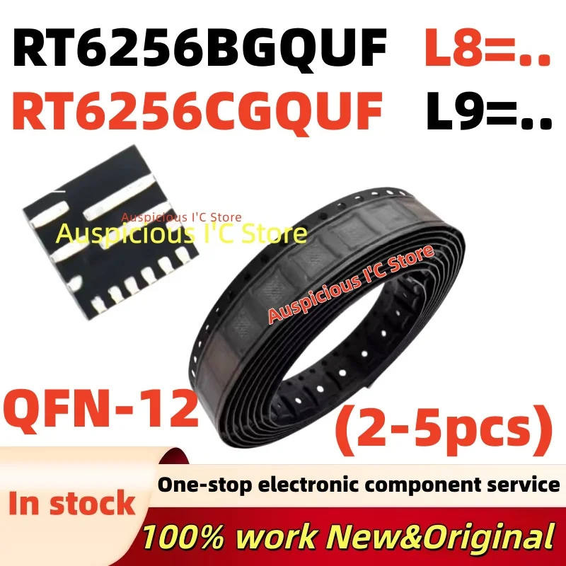 

(2-5pcs)100%new RT6256BGQUF RT6256B L8=.. RT6256CGQUF RT6256C L9=.. QFN-12