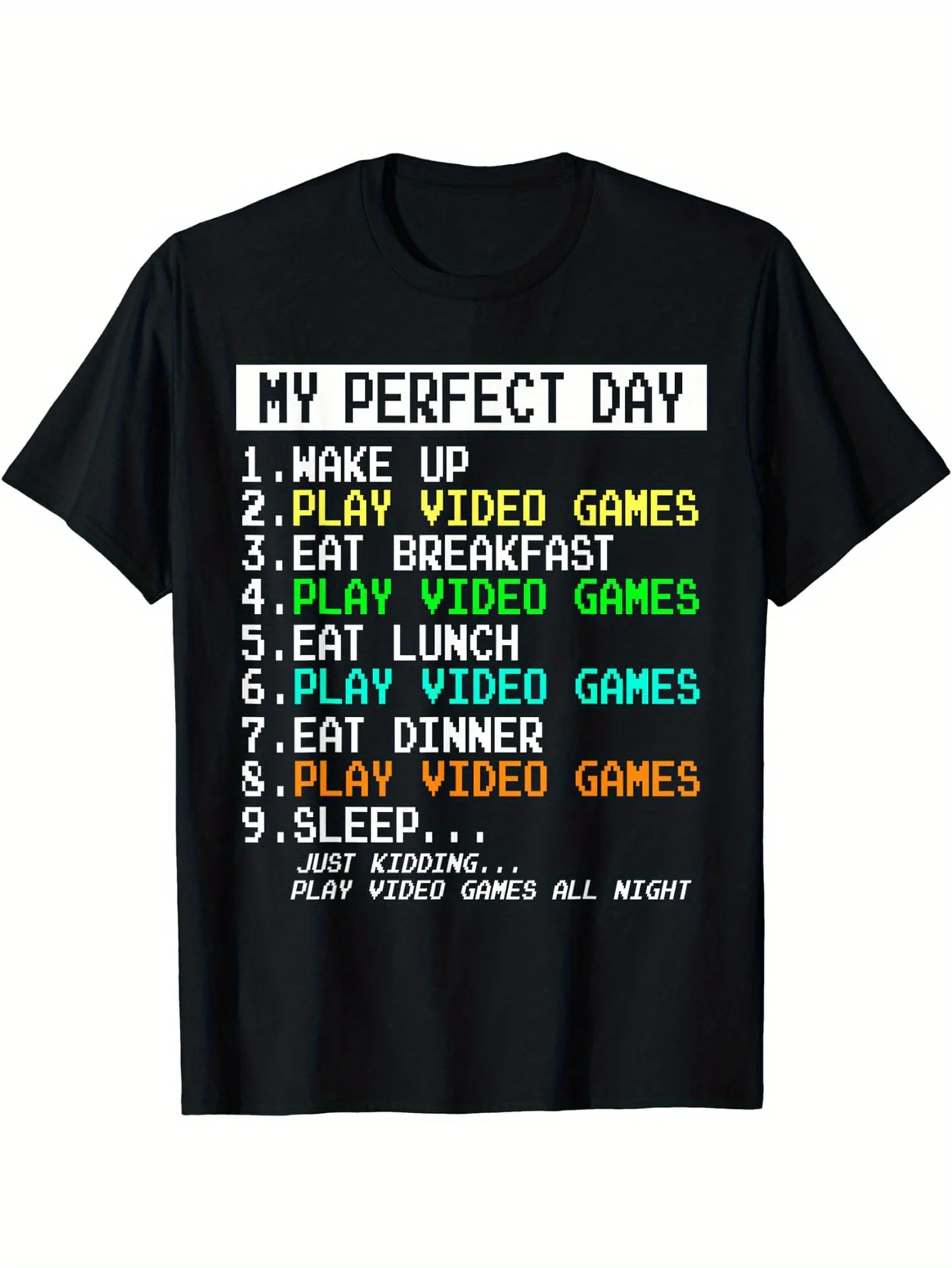 

My Perfect Day Wake Up Play Video Games Graphic Men's Short Sleeve T-shirt, Comfy Stretchy Trendy Tees For Summer
