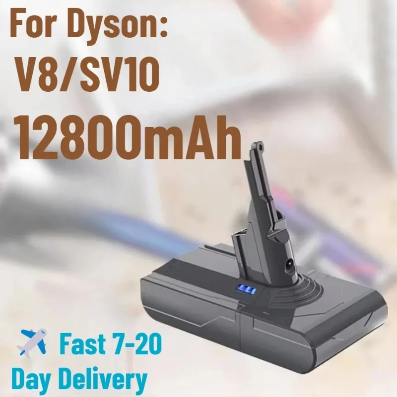 

NEW for Dyson V8 21.6V 12800mAh Replacement Battery for Dyson V8 Absolute Cord-Free Vacuum Handheld Vacuum Cleaner Battery