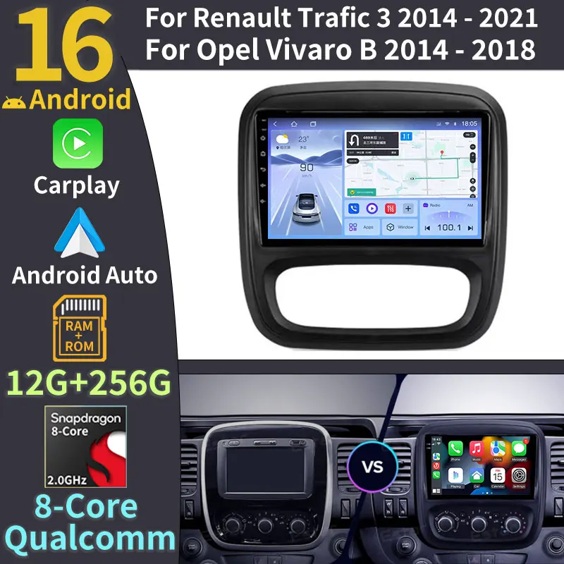 Android 16 Car Radio For Renault Trafic 3 2014 - 2021 For Opel Vivaro B 2014 - 2018 Plug And Play Navigation Stereo DTS 2K QLED