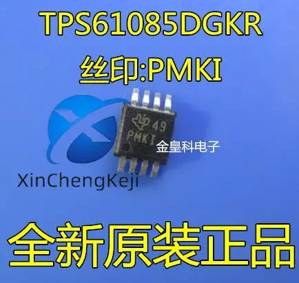 30 قطعة الأصلي الجديد TPS61085 TPS61085DGKR الشاشة الحريرية PMKI MSOP8 تبديل الجهد المنظم