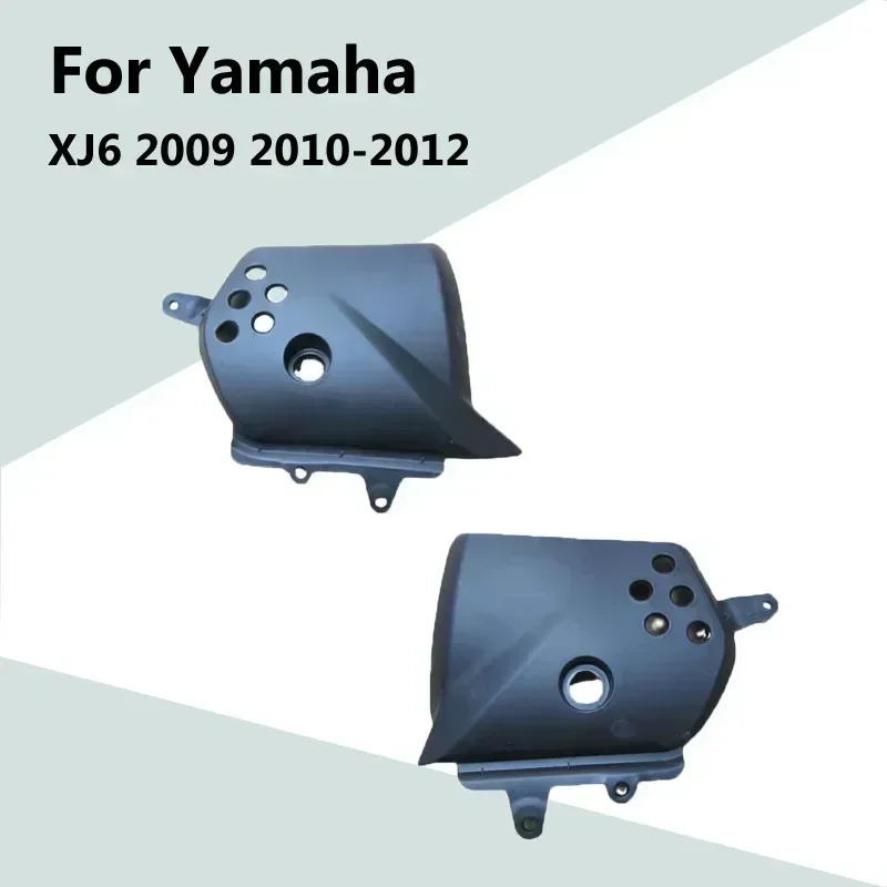 For Yamaha XJ6 2009 2010 2011 2012 Bodywork Left and right ventilation Small Cover ABS Injection Fairing Motorcycle Accessories