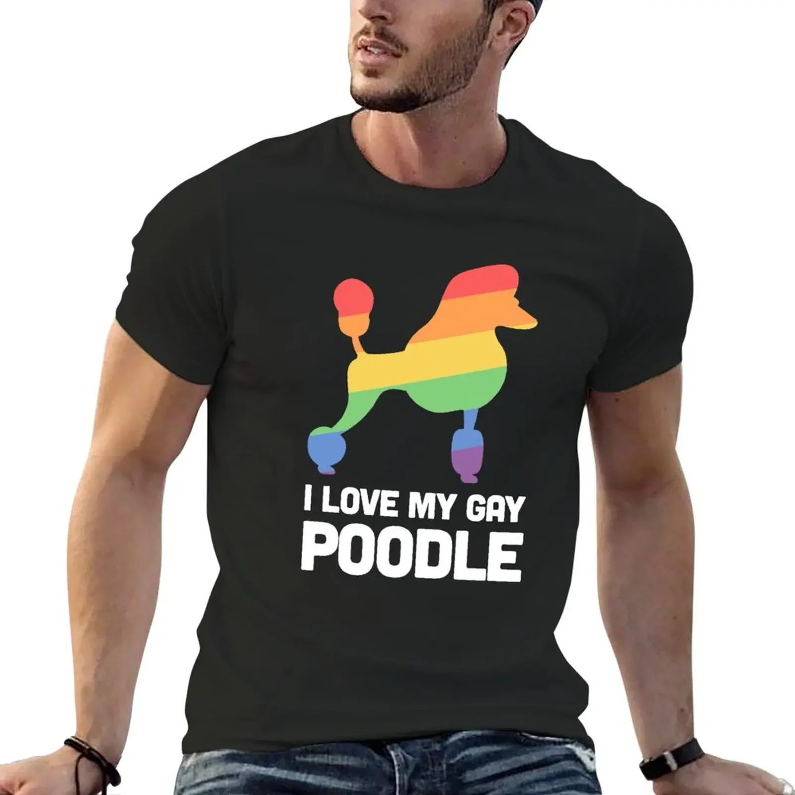 Poodle - Funny Gay Dog LGBT Pride T-Shirt man t shirt tees graphic t shirt vintage custom t shirt mens white shirts