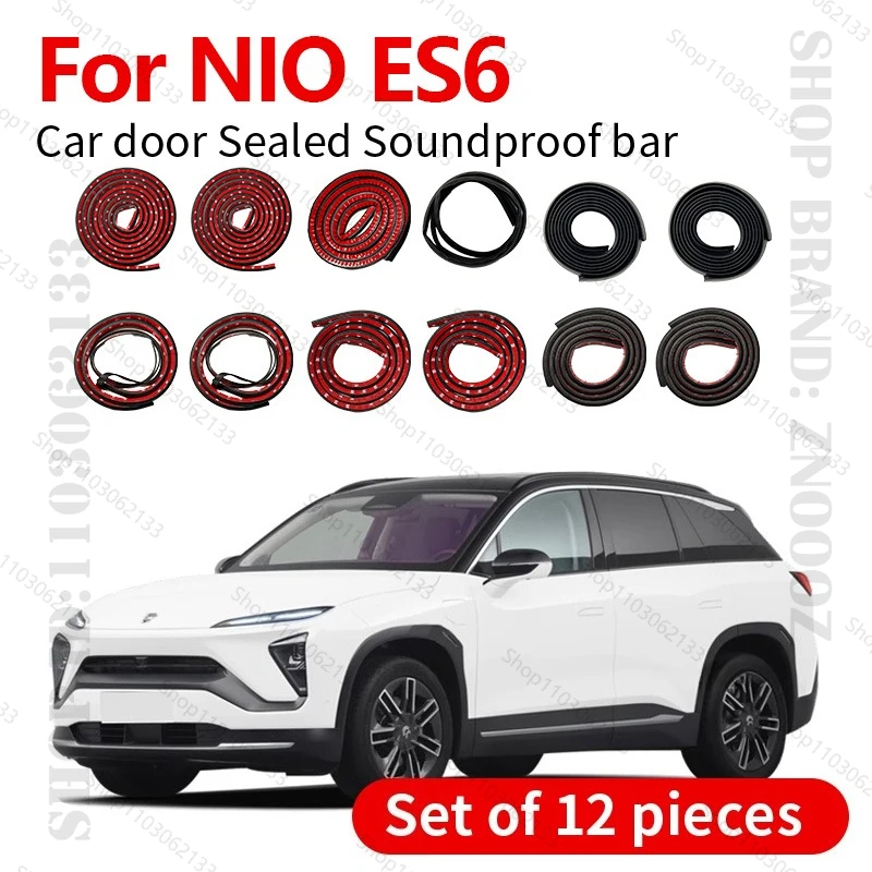 

For NIO ES6 Car Door Seal Strip Rubber Double Layer Sealing Protector Soundproof Dustproof Seal Strip 12PCS Set