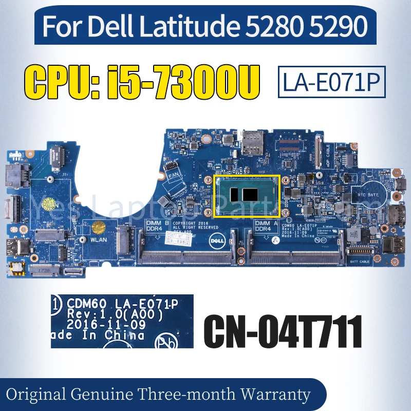 

CDM60 LA-E071P для Dell Latitude 5280 5290, материнская плата ноутбука CN-04T711 SR340 i5-7300U 100%, протестированная Материнская плата ноутбука