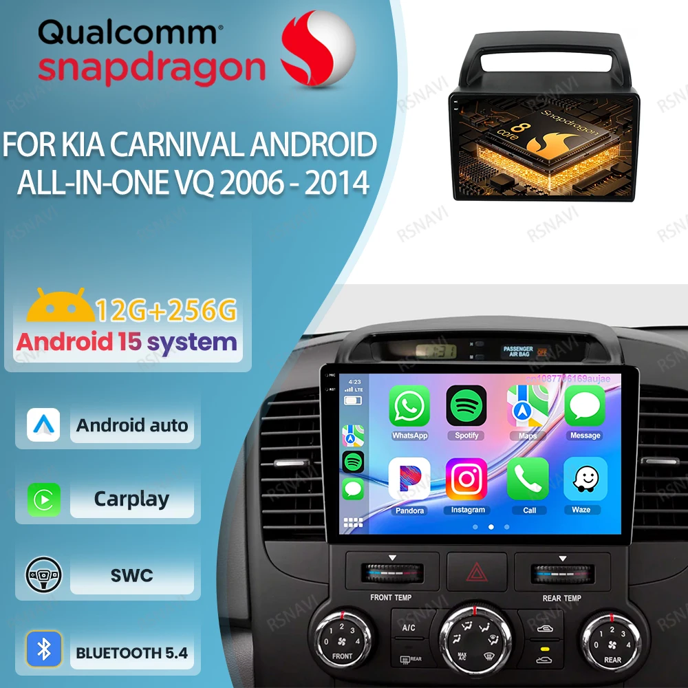 

Car Radio Android 15 For KIA Carnival Android All-in-one VQ 2006 - 2014 Viedo Player Head Unit 5G WIFI Wireless Carplay Auto DSP