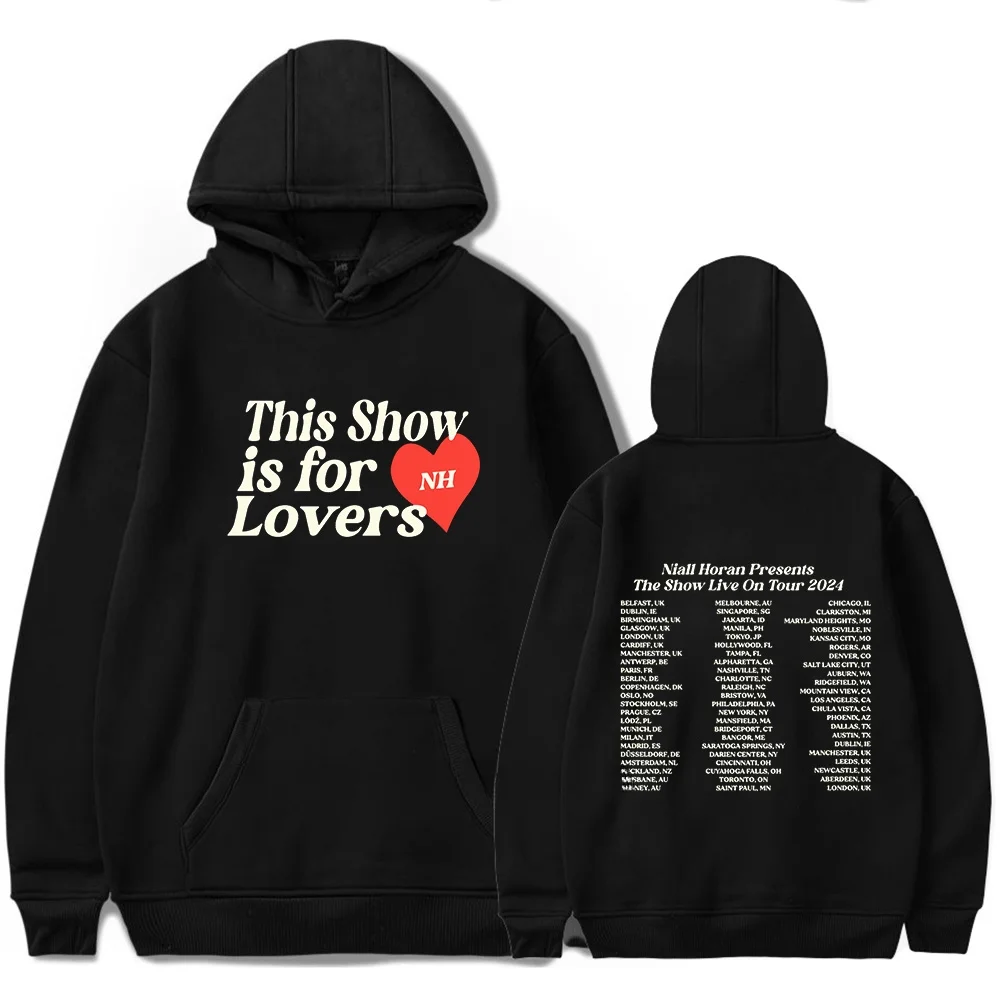 

Niall Horan THIS SHOW IS FOR LOVERS DATES Hoodie Sweatshirt Women Men Long Sleeve Fashion Pullover Harajuku Tops