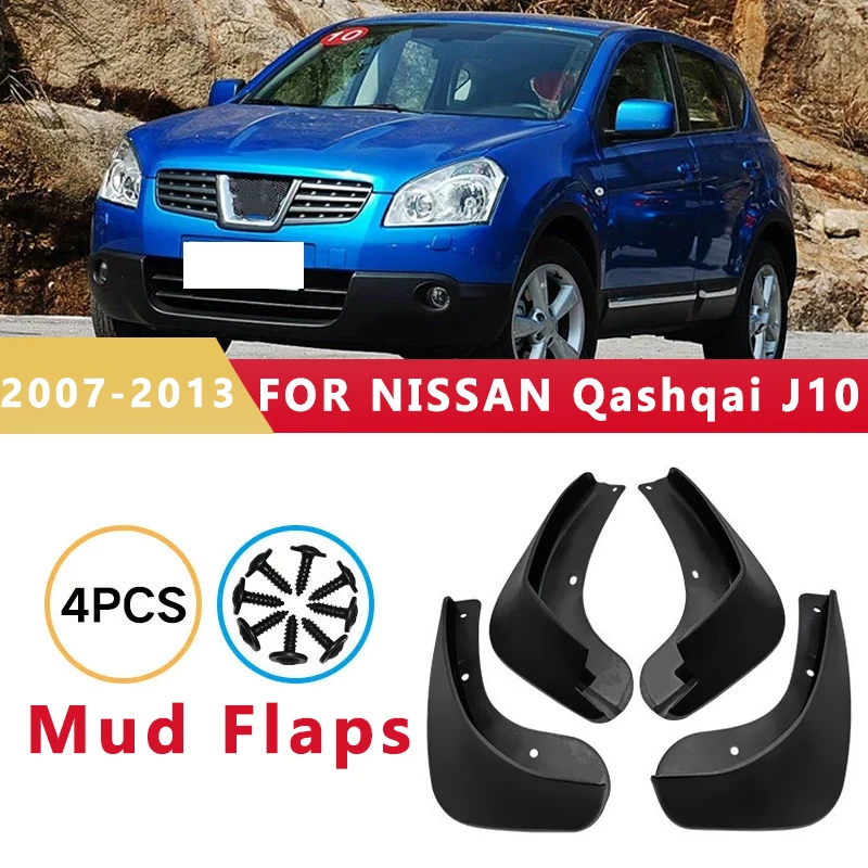 

Mud Flaps Fit for Nissan Qashqai J10 2007-2013 2008 2009 2010 Mudguards Tire Fenders Splash Proof Accessories Wheel Guards 4ps