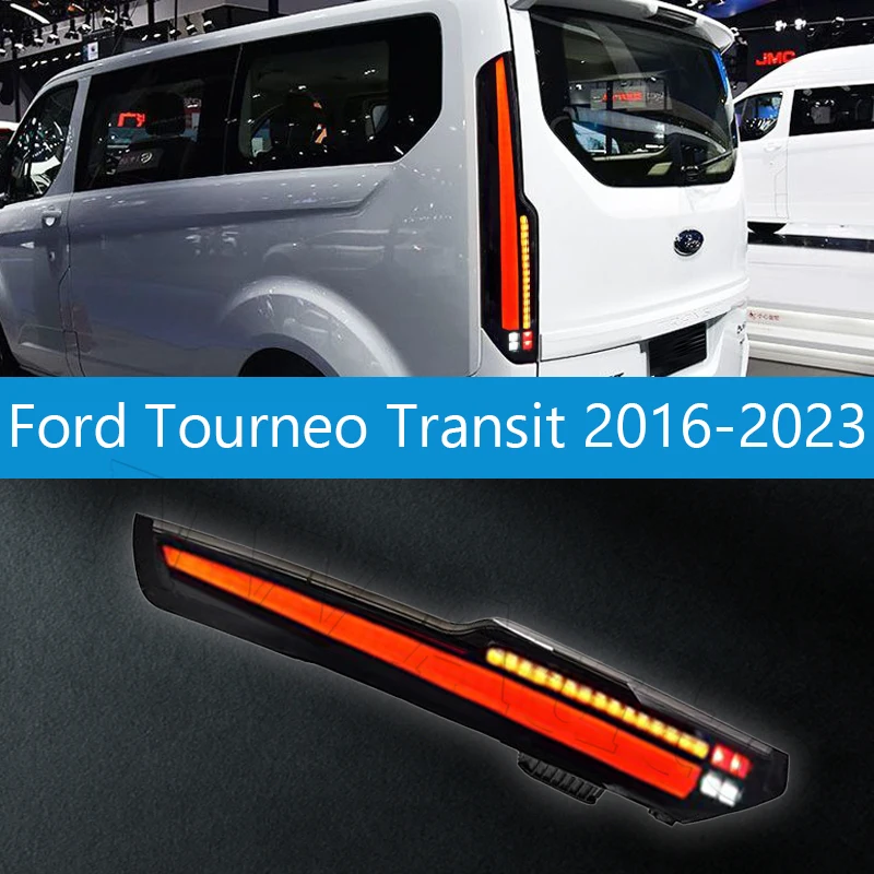 For Ford Tourneo Transit 2016-2023 Car Taillights Assembly LED Auto Rear Lamps Upgrade Dynamic Flashing Tail Light