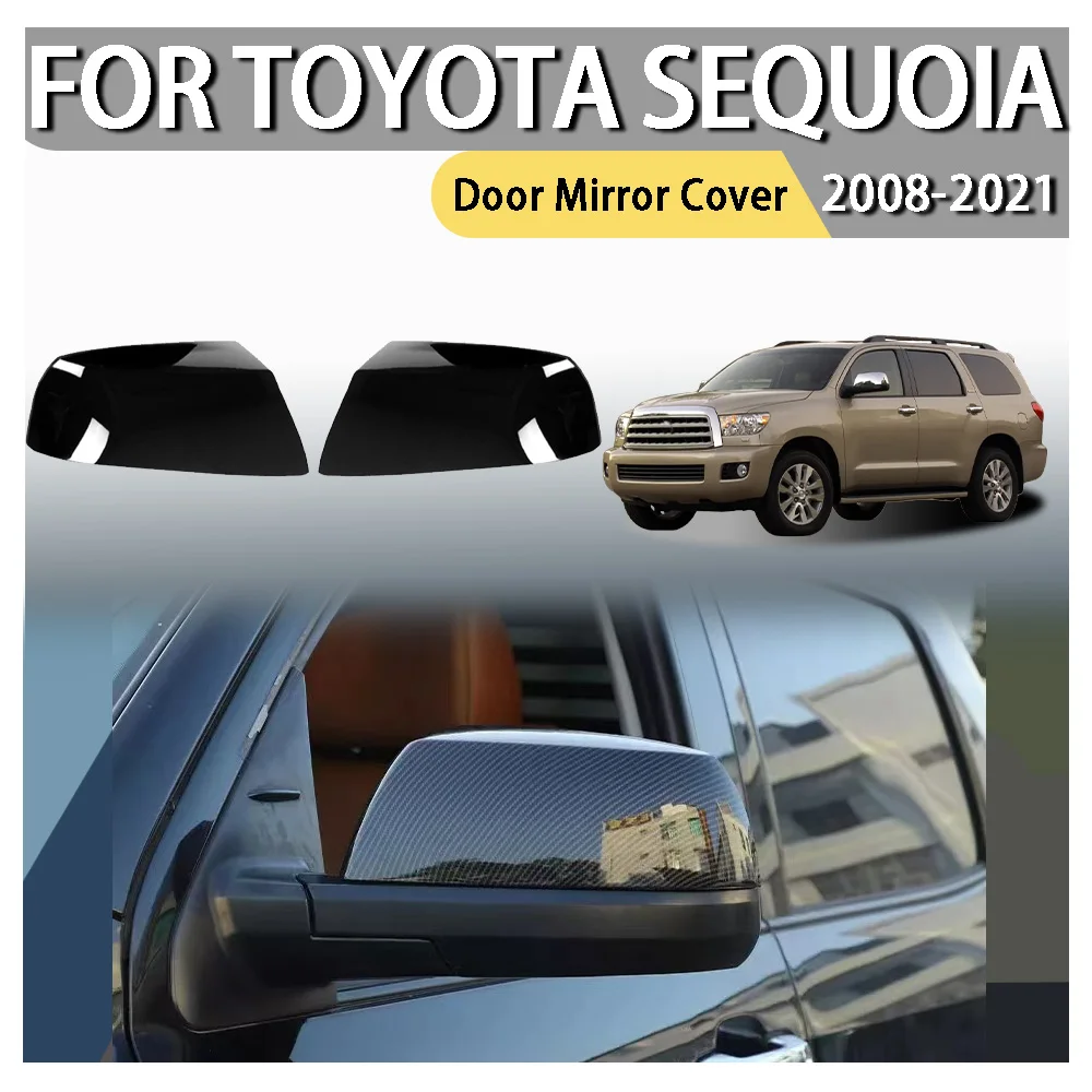 Door Mirror Cover For Toyota Sequoia 2008 2009 2010 2011 2012 2013 2014 2015 2016 2017 2018 2019 2020 2021 Car Decoration