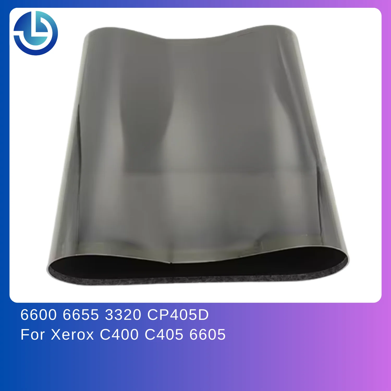 Replacement Intermediate Transfer Belt ITB Assembly for Xerox C400 / C405 / 6605 / 6600 / 6655 / 3320 / CP405D