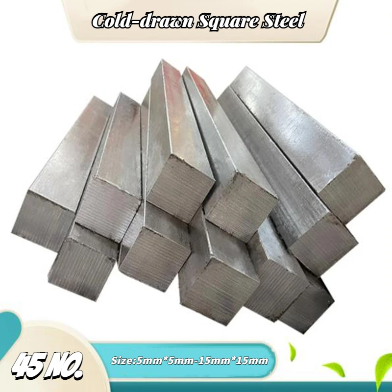 1/2/4Pcs 45 No. Cold-drawn Square Steel Size 5*5 6*6 7*7 8*8 9*9 10*10 11*11 12*12 13*13 14*14 15*15mm Zero Cut Customization