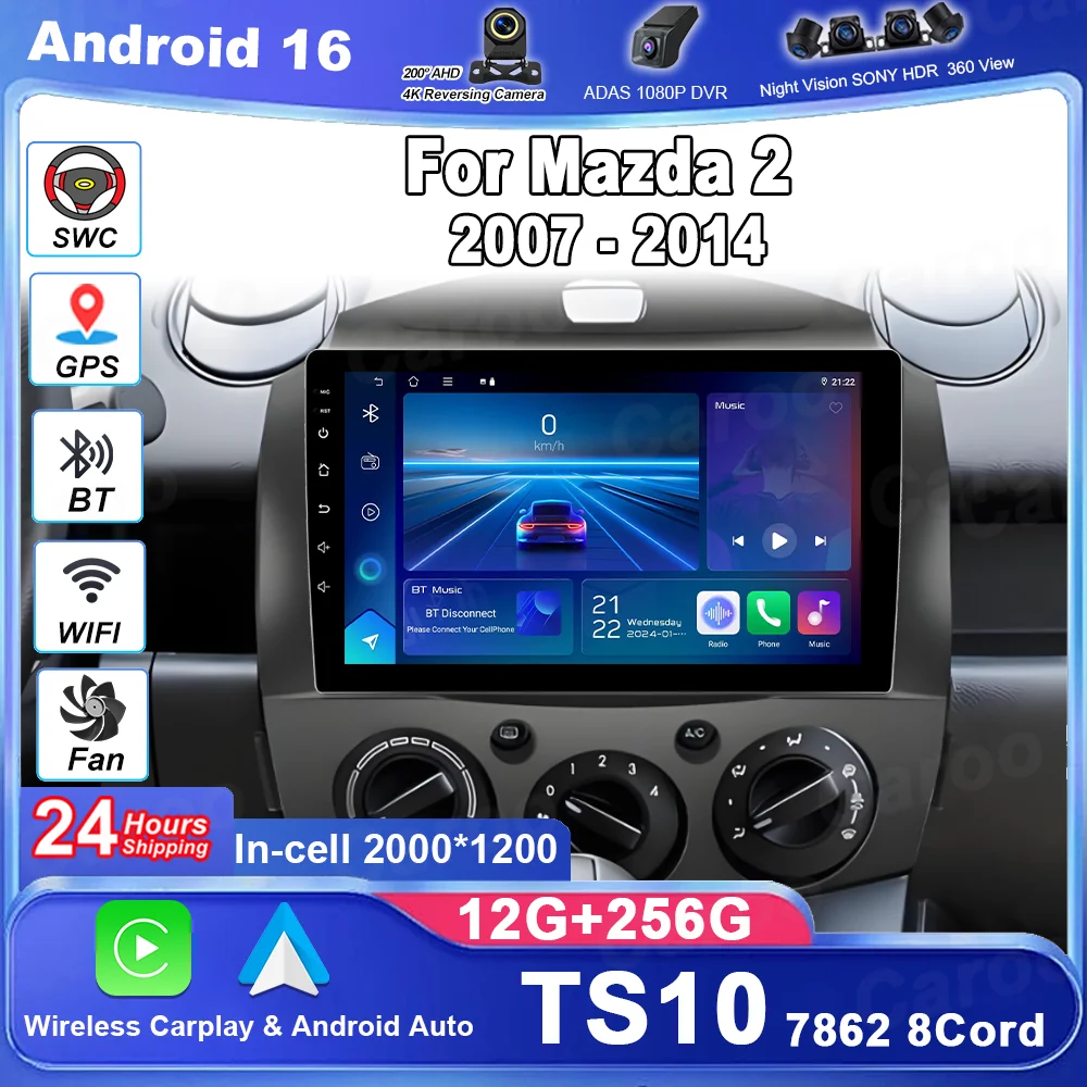 Android 16 Car Radio For Mazda 2 2007-2014 Auto Stereo Multimidia Player GPS Navigation 4G Carplay Android Auto DVD BT No 2DIN
