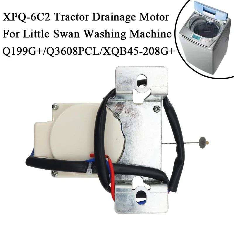 XPQ-6C2 Washing Machine Tractor Drainage Motor for Little Swan Q199G+ Q3608PCL 45-208G Washing Machine Repair Accessories Parts