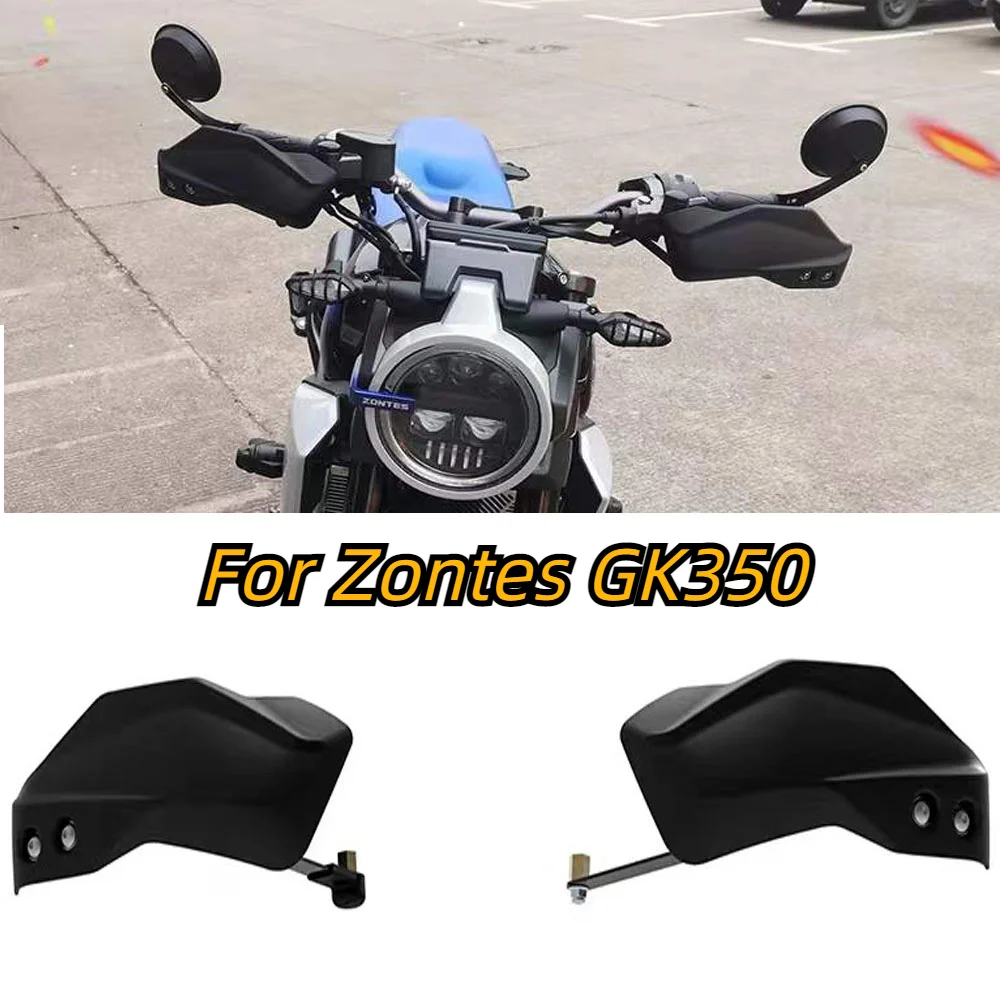 Motorcycle Hand Guard Handguard Shield Windproof Motorbike For Zontes GK350 ZT350GK GK 350