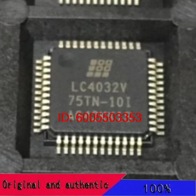 LC4032V-75TN-10I LC4032V QFP48 Original Genuine Goods in Stock