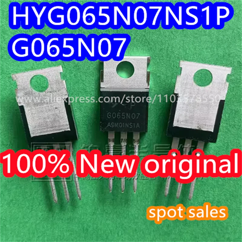 

(10 шт.) 100% новый оригинальный HYG065N07NS1P посылка TO-220 70 В 100 А 125 Вт 5,5 м Ом полевой транзистор HYG065N07N G065N07 P