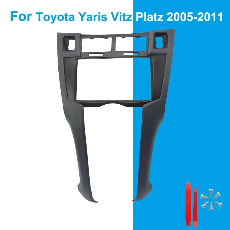 

For Toyota Yaris Vitz Platz 2005-2011 2DIN Car Radio Cage Fascia Frame Dashboard Trim Kit
