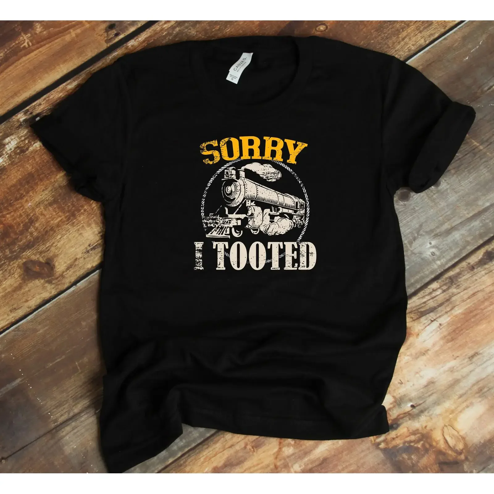 Train Lover T Shirt Sorry I Tooted Locomotive Railroad Funny vintage Washed Comfortable Casual Stylish streetwear fashion