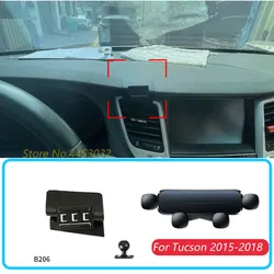 Hyundai Tucson 2015-2018 용 자동차 전화 홀더 중력 스탠드 마운트 지원 수평 GPS 모바일 브래킷 액세서리 (베이스 포함)