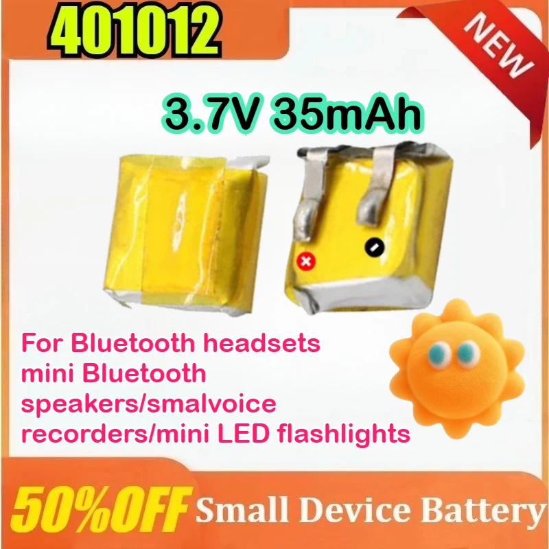 

3.7V 35mAh 401012 Rechargeable Polymer Lithium Battery for Bluetooth Headsets Mini Bluetooth Speakers Small Voice Recorders