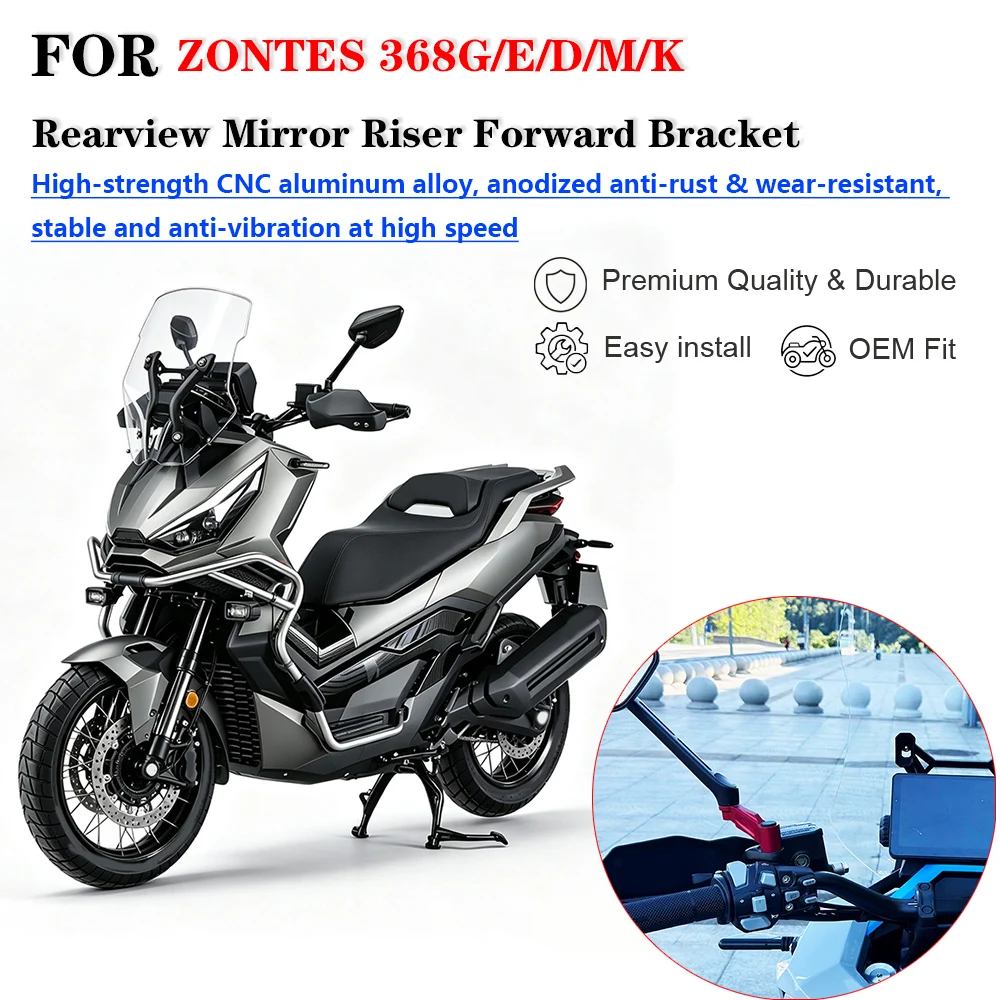 Motorcycle Rearview Mirror Riser Forward Extension Spacer Adapter For ZONTES 368G 368E 368D 368M 368K, Modified Mirror Heighteni