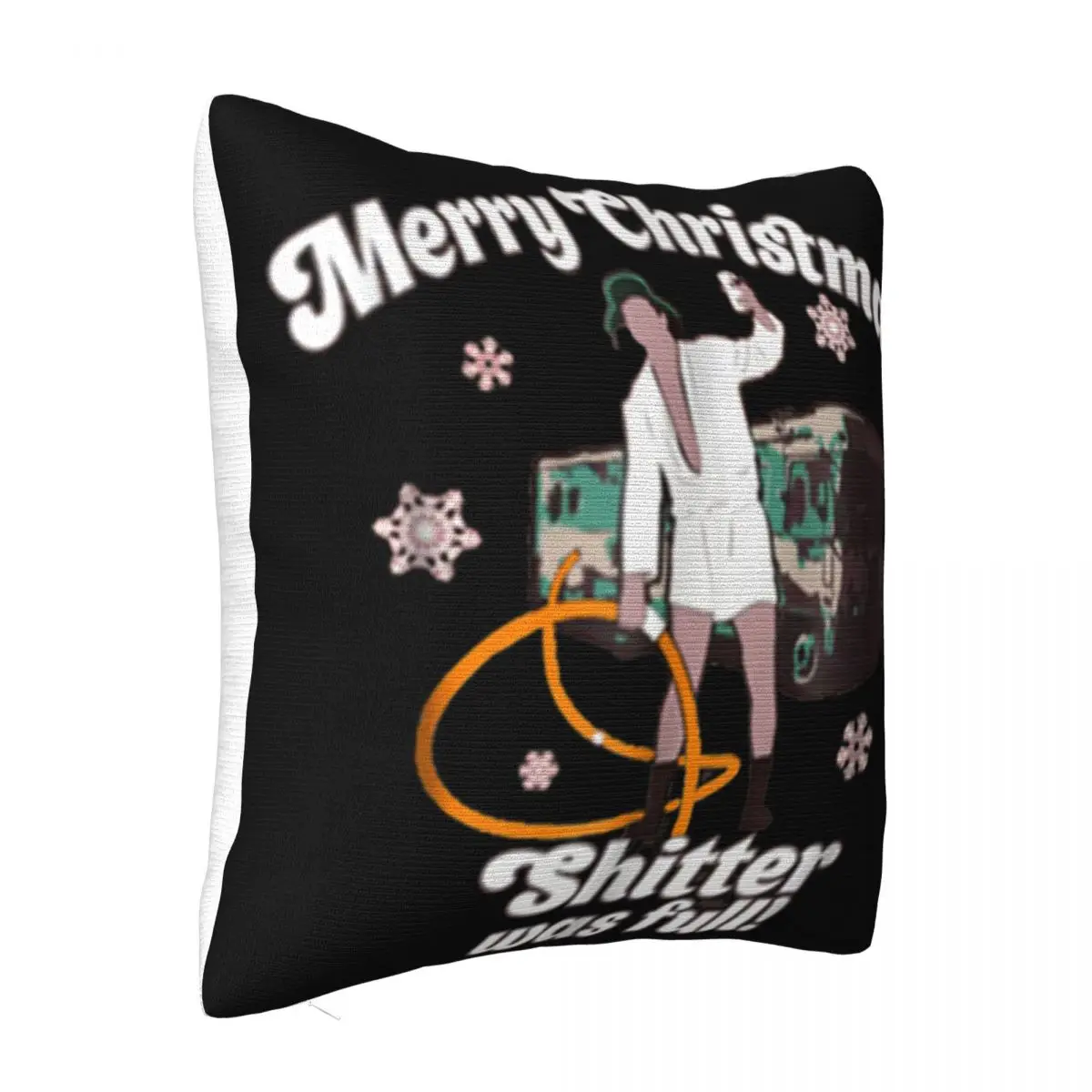 Hot Merry Christmas Shitter Was Full Vacation Funny New New Fashion Surprise Promotion Cute Pillow Case