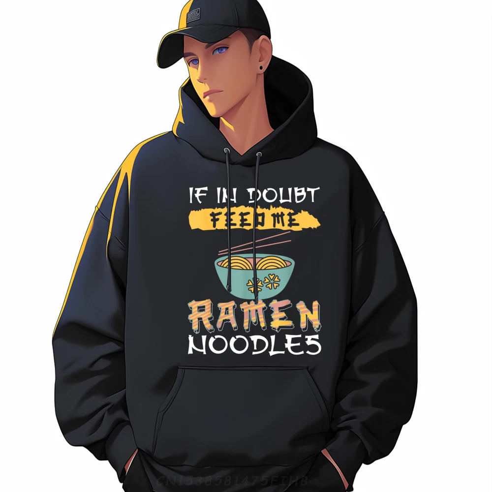 

Ramen Noodles If In Doubt Feed Me Ramen Noodles Camisetas Hoodies Men Loose Christmas Sweater Pullover