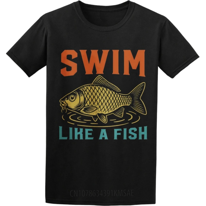 Men Fashion tshirt Oversized summer Man t shirt Swim Like A Fish With Fish Graphic Short Sleeve New Arrived Crew Neck tops