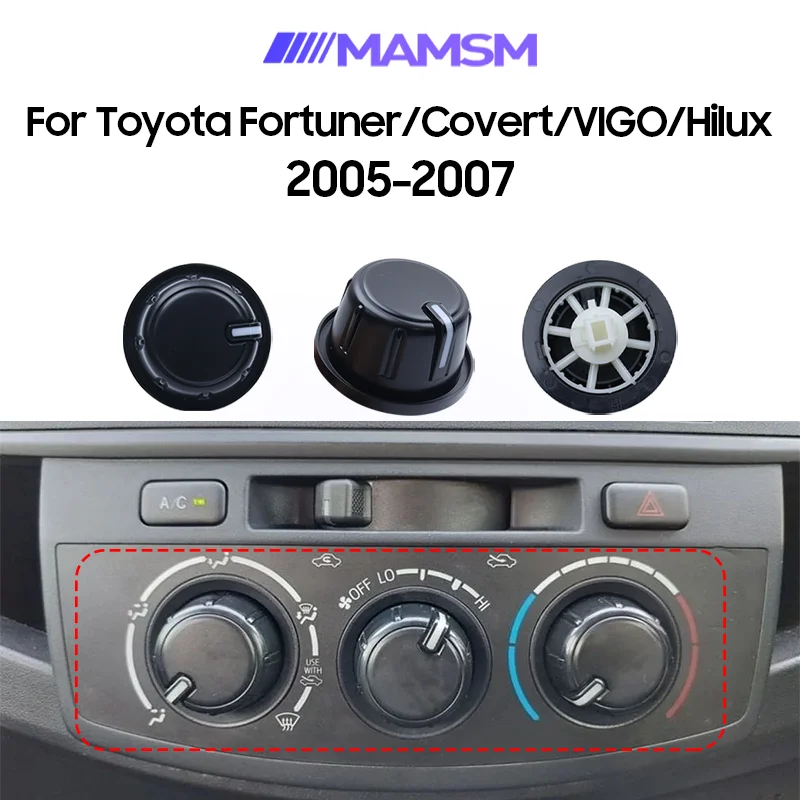 

MAMSM Car AC Air Conditioning Control Knob For Toyota Fortuner/Covert/VIGO/Hilux 2005-2007 Air AC Knob Replacement Part