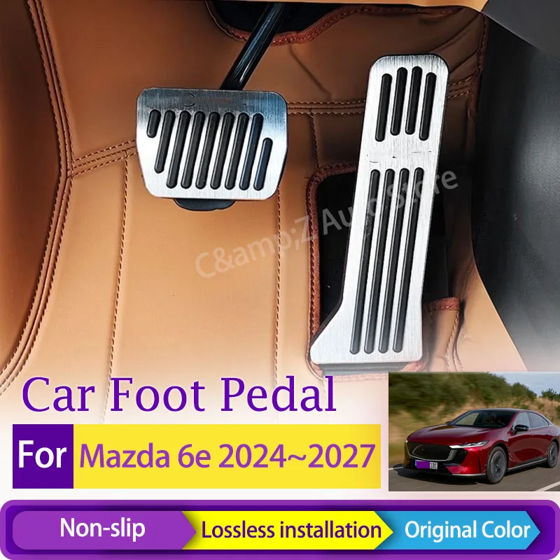 

Накладки на педали для Mazda 6e EZ-6 J90A 2024-2027 из нержавеющей стали: накладки на тормозную и акселераторную педали, аксессуары для интерьера автомобиля