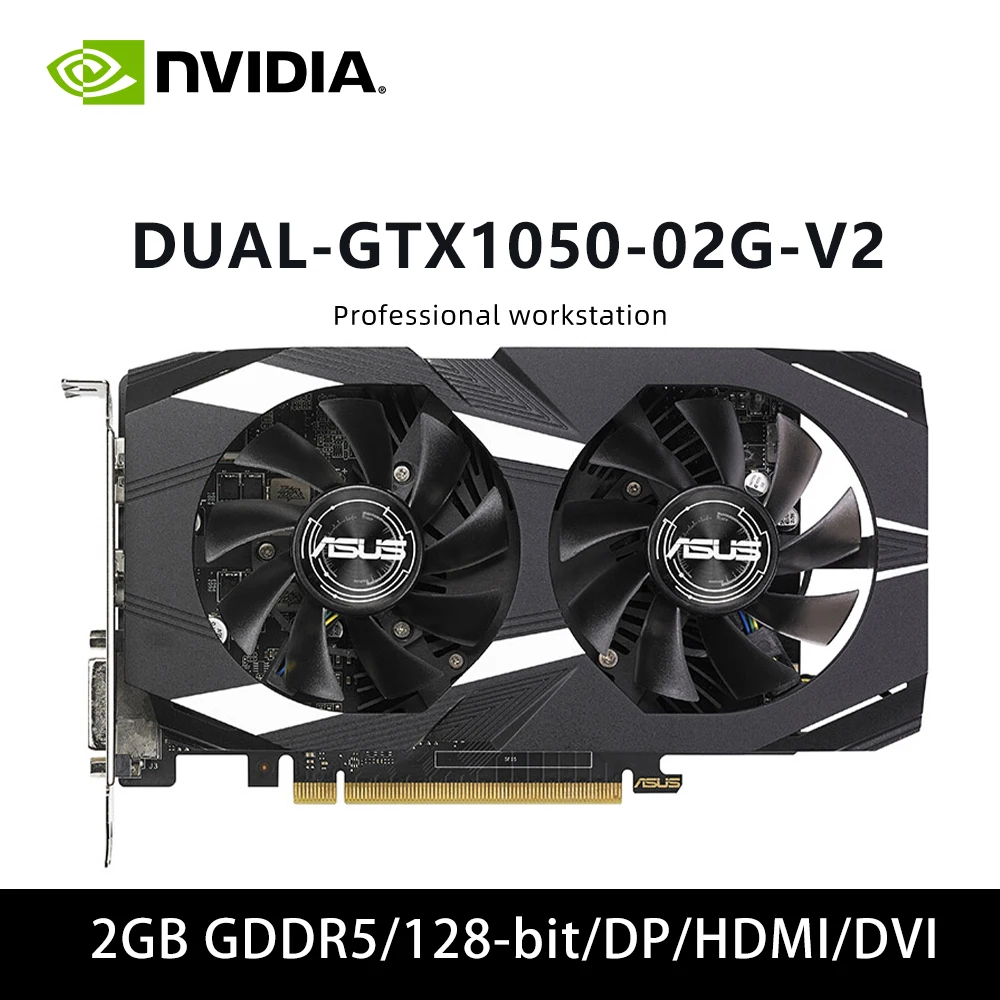 بطاقة رسومات ASUS DUAL GTX 1050 02G V2 GDDR5 2GB 128bit 1050 تدعم HDMI DP DVI PCI 3.0 مروحة مزدوجة للكمبيوتر المكتبي
