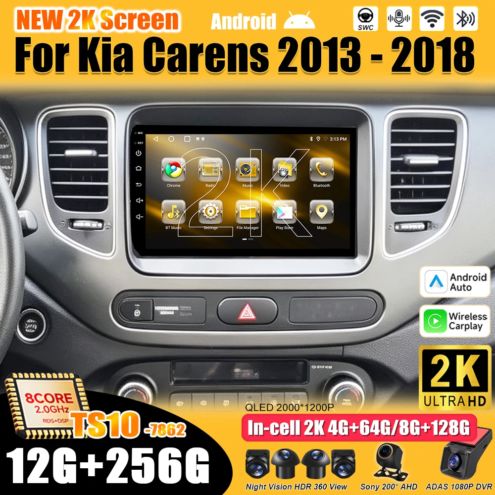 Android 16 For KIA Carens 2013-2018 Car Radio Stereo Head Unit Multimedia Video Player GPS Navigation 2K QLED 9 inch 5G 8 Core