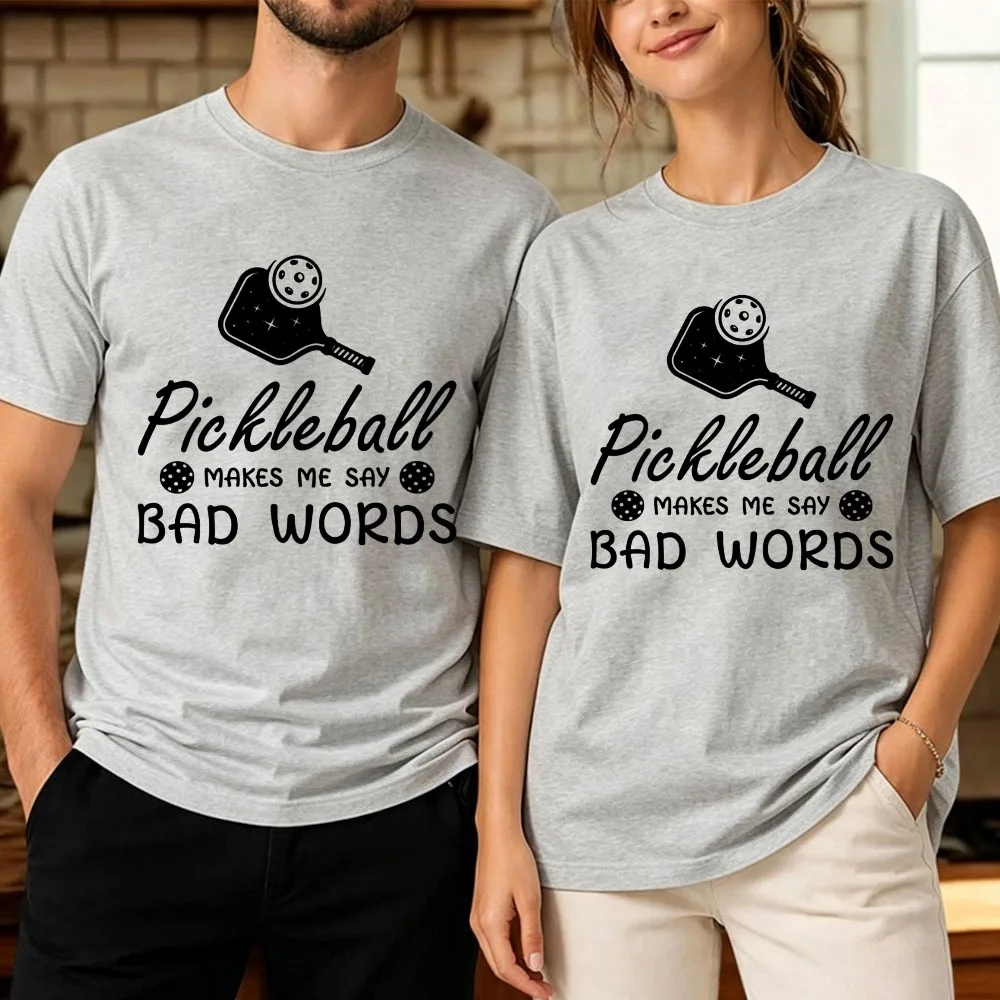 Pickleball Makes Me Say Bad Words Simple Sketch Paddle Ball Handwritten Text Print Cotton T-Shirt Unisex Funny Sports Slogan Top