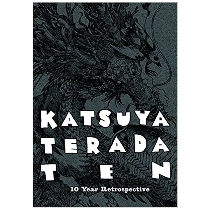 Katsuya Terada 10 عشرة 10 سنوات Retrospective اليابانية الفن كتاب الفن جمع وإعداد كتاب مخطوطة الفن كتاب ماستر الفنان