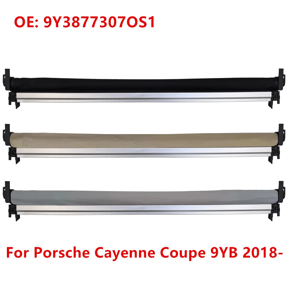 

For Porsche Cayenne Coupe 9YB 2018 2019 2020 9Y3877307OS1 Car Panorama Sunroof Roller Blind Sunshade Curtain Cover Assembly