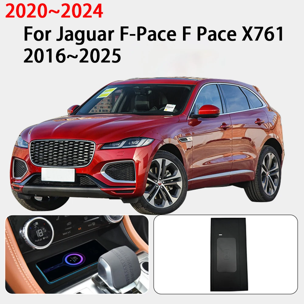 

Car Wireless Mobile Phone Charger Center Console Storage QI 18W iPhone fast charge for Jaguar F-Pace F Pace X761 2016-2025