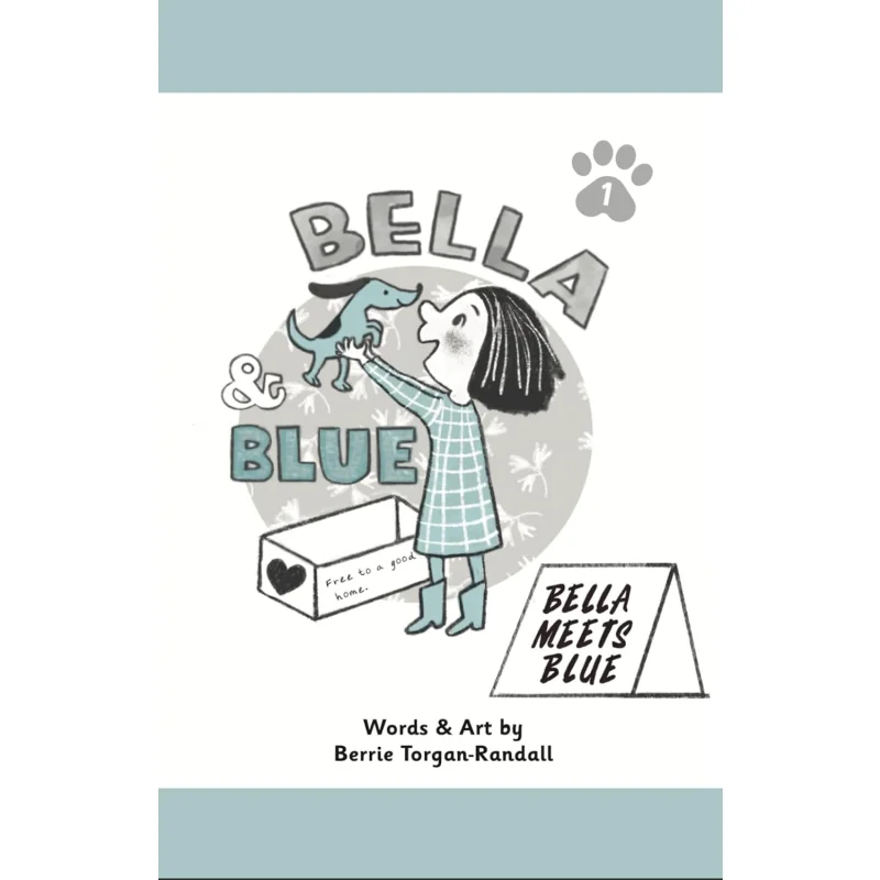 

Bella Blue Bella Meets Blue Berrie TorganRandall Bushel Peck Books 9781956378078 Book