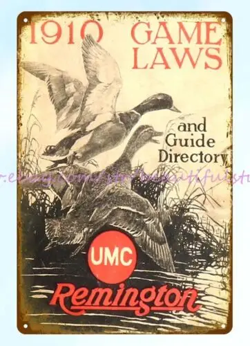 1910 Game Laws mallard duck hunting Remington UMC metal tin sign garage designs