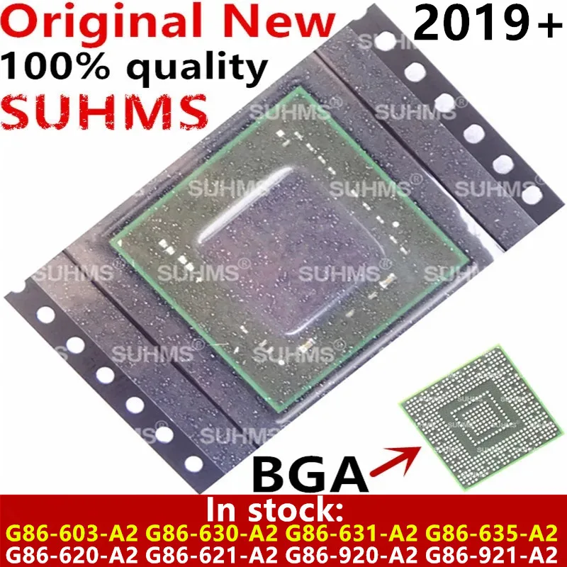 

DC:2019+ 100% New G86-603-A2 G86-630-A2 G86-631-A2 G86-635-A2 G86-620-A2 G86-621-A2 G86-920-A2 G86-921-A2 BGA