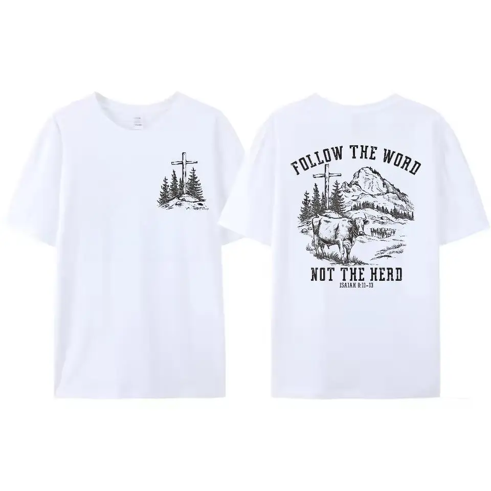 

Inspiring T - Shirt with Biblical Motif "Follow the Word Not the Herd" and Scripture Reference