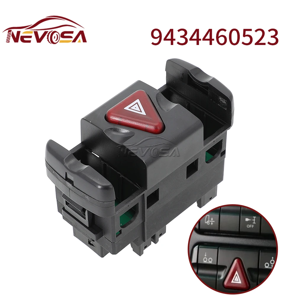 

NEVOSA 9434460523 Hazard Warning Light Switch For Mercedes-Benz Actros Trunk Car Parts Accessories A9434460523 9434460123