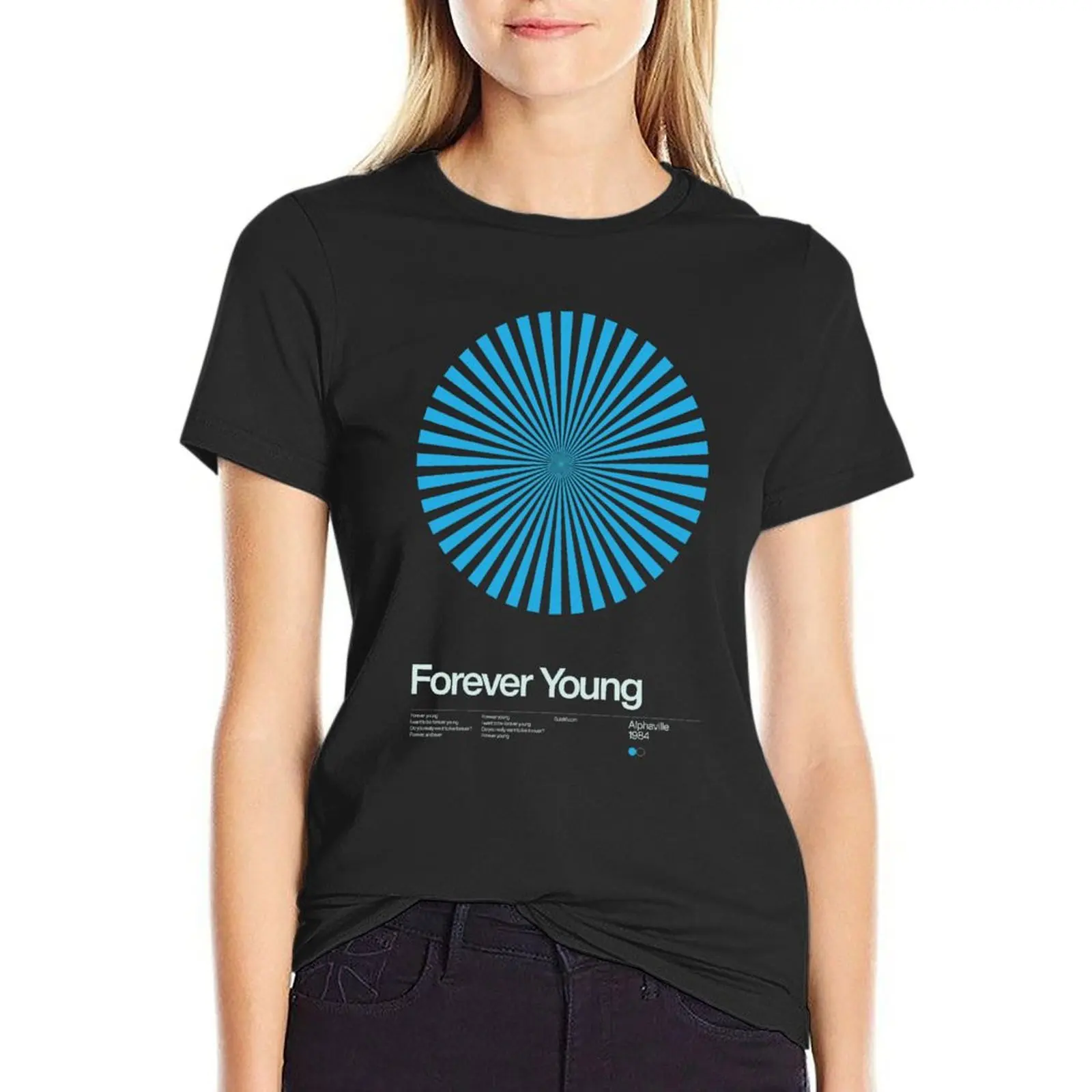 Alphaville - Forever Young - 1984 - New Wave Song Swiss Design Series T-Shirt quick drying tops for Women