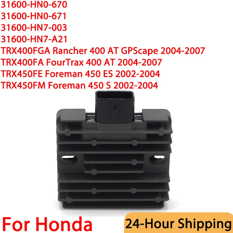 

Motorcycle Rectifier Voltage Regulator For Honda 31600-HN0-670 31600-HN0-671 TRX400FGA Rancher 400 AT GPScape TRX400FA TRX450FE